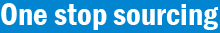 One stop sourcing 